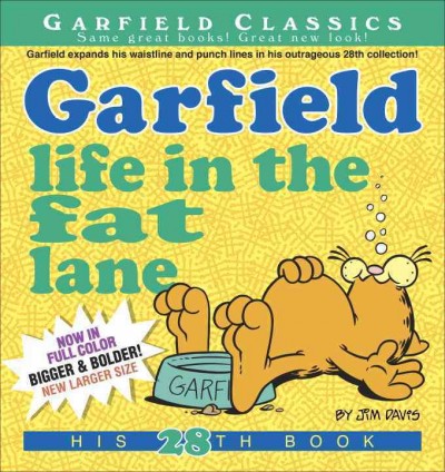 Garfield life in the fat lane / Jim Davis.