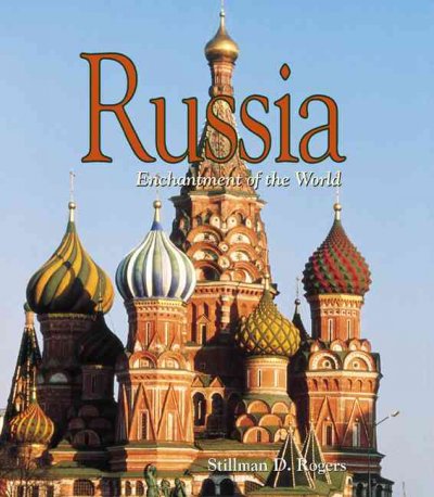 Russia / by Stillman D. Rogers.