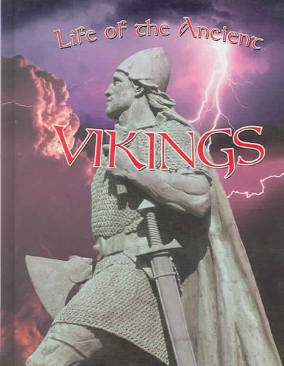 Life of the ancient Vikings / Hazel Richardson.