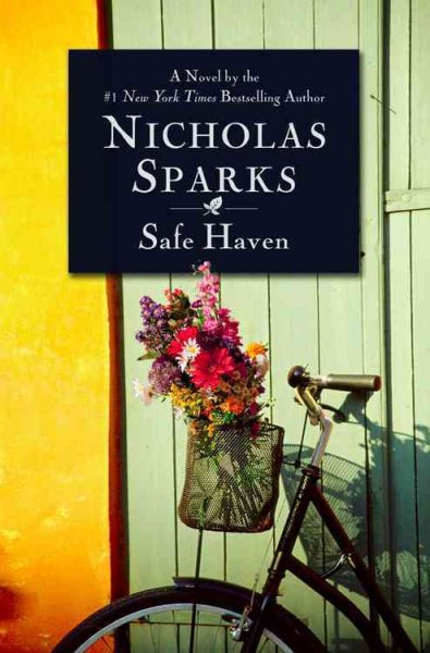 Safe haven / Nicholas Sparks.