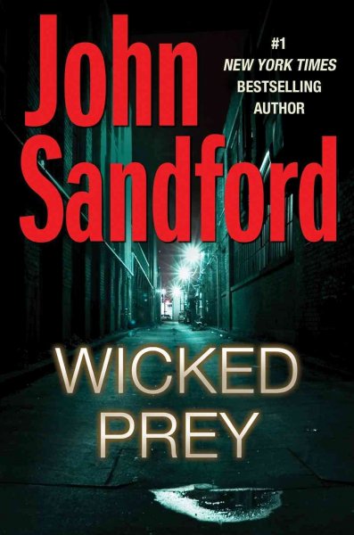 Wicked prey : a Lucas Davenport novel / John Sandford.