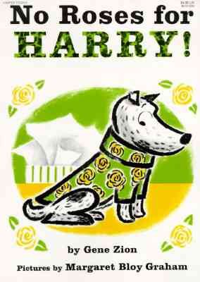 No roses for Harry [book] / Pictures by Margaret Bloy Graham.