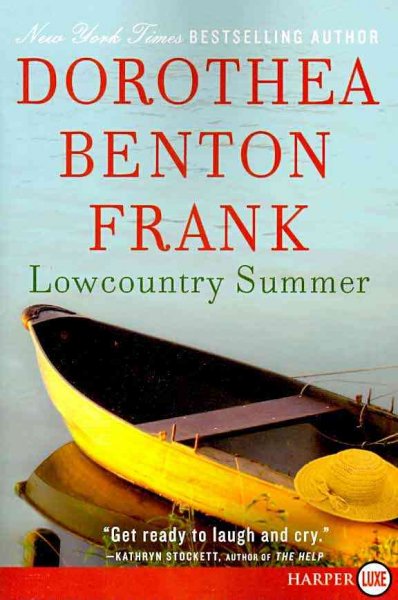 Lowcountry summer / Dorothea Benton Frank.
