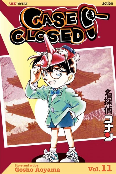 Case closed. Volume 11 / Gosho Aoyama ; English adaptation, Naoko Amemiya ; translator, Joe Yamazaki ; touch-up & lettering, Walden Wong.