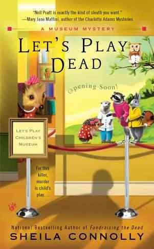 Let's play dead / Sheila Connolly.