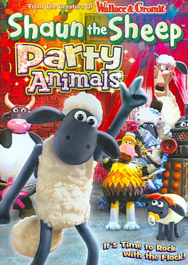 Shaun the sheep. Party animals [videorecording].