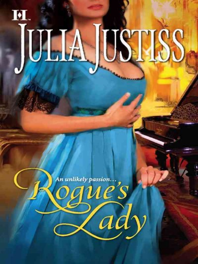 Rogue's lady [electronic resource] / Julia Justiss.