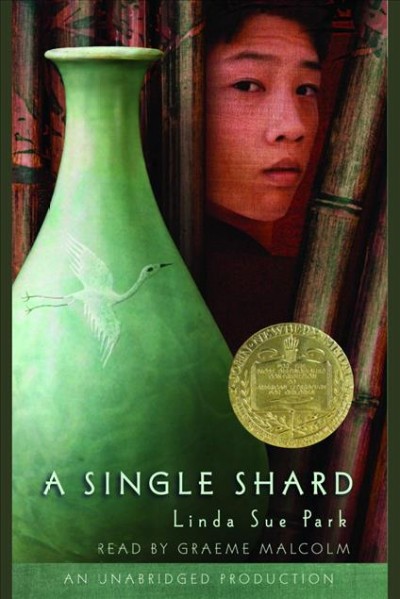 A single shard [electronic resource] / Linda Sue Park.