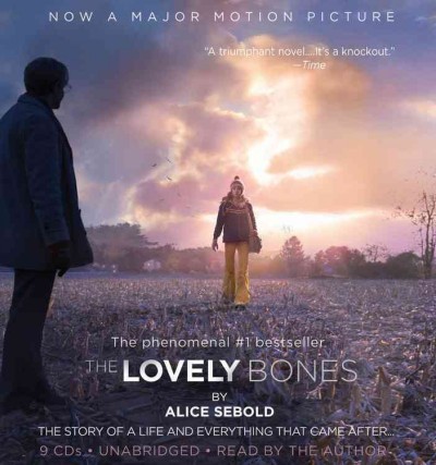 The lovely bones [electronic resource] : [a novel] / Alice Sebold.