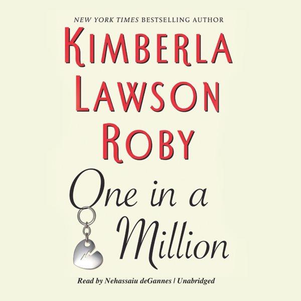 One in a million [electronic resource] / Kimberla Lawson Roby.