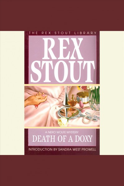 Death of a doxy [electronic resource] / Rex Stout.