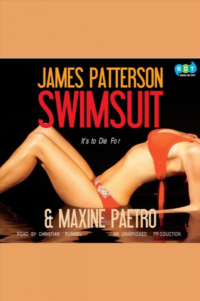 Swimsuit [electronic resource] : a novel / James Patterson and Maxine Paetro.