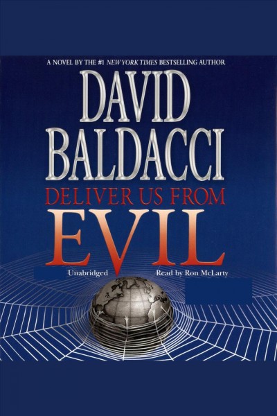 Deliver us from evil [electronic resource] / David Baldacci.