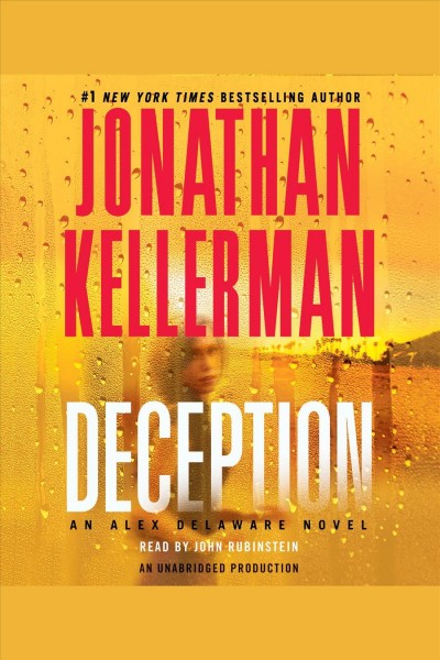 Deception [electronic resource] / Jonathan Kellerman.