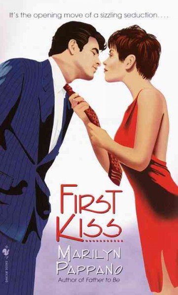 First kiss [electronic resource] / Marilyn Pappano.