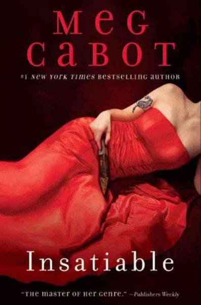 Insatiable [electronic resource] / Meg Cabot.