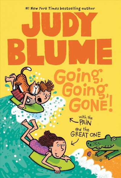 Going, going, gone! with the Pain and the Great One [electronic resource] / Judy Blume ; illustrations by James Stevenson.
