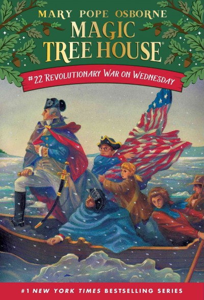 Revolutionary War on Wednesday [electronic resource] / by Mary Pope Osborne ; illustrated by Sal Murdocca.