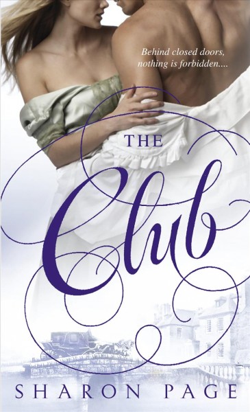 The club [electronic resource] / Sharon Page.