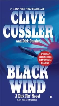 Black wind [electronic resource] / Clive Cussler and Dirk Cussler.