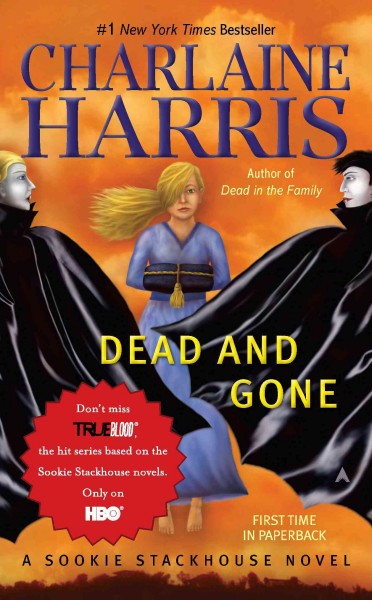 Dead and gone [electronic resource] / Charlaine Harris.