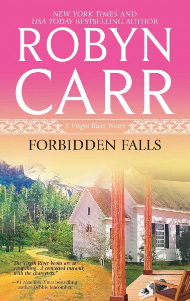 Forbidden falls [electronic resource] / Robyn Carr.