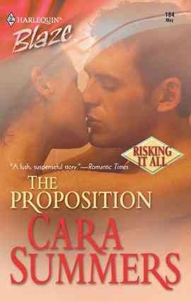 The proposition [electronic resource] / Cara Summers.