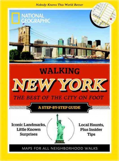 Walking New York : the best of the city / Katherine Cancila.