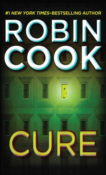 Cure [large print] / Robin Cook.