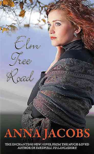 Elm Tree Road / Anna Jacobs.