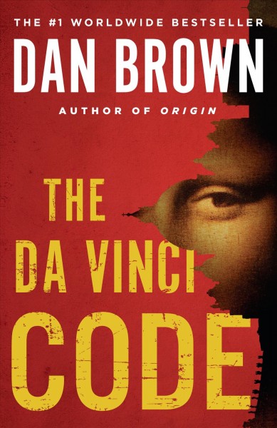 The Da Vinci code [electronic resource] : a novel / Dan Brown.