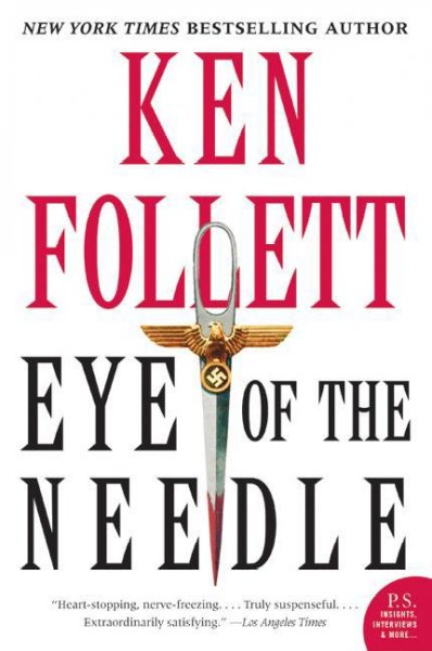 Eye of the needle [electronic resource] / Ken Follett.