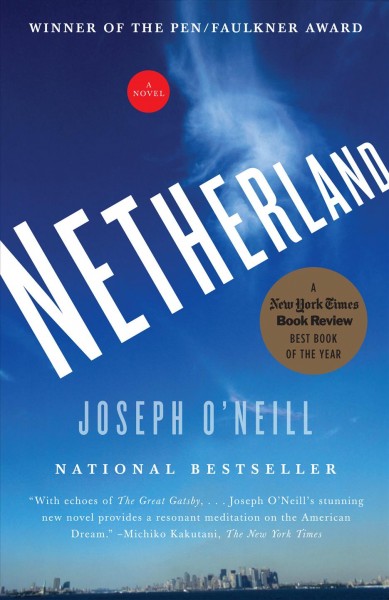 Netherland [electronic resource] / Joseph O'Neill.