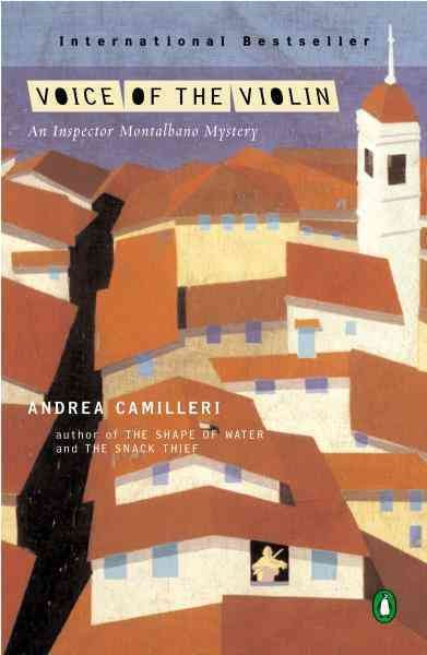 Voice of the violin [electronic resource] / Andrea Camilleri ; translated by Stephen Sartarelli.