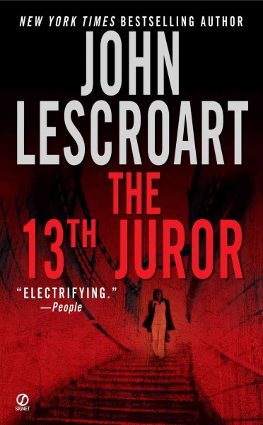 The 13th juror [electronic resource] / John Lescroart.
