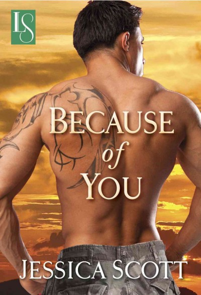 Because of you [electronic resource] / Jessica Scott.
