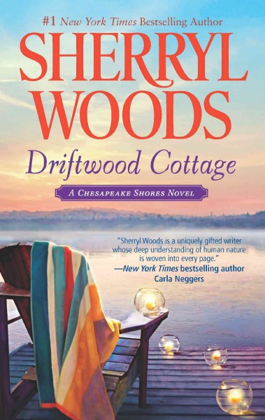 Driftwood cottage [electronic resource] / Sherryl Woods.