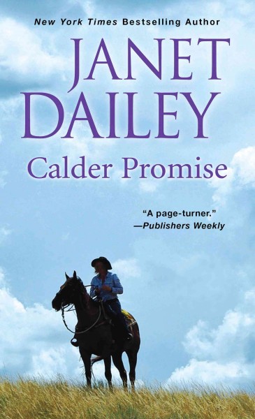 Calder promise [electronic resource] / Janet Dailey.