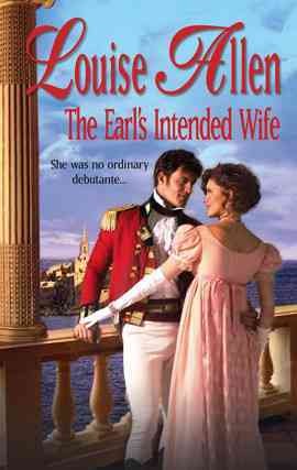 The Earl's intended wife [electronic resource] / Louise Allen.