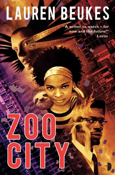 Zoo City [electronic resource] / Lauren Beukes.
