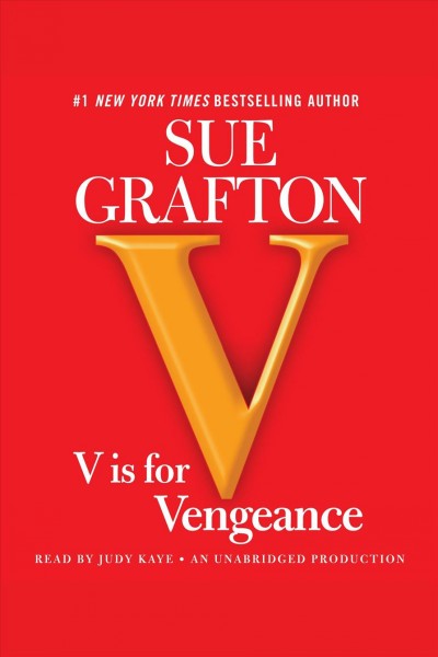 "V" is for vengeance [electronic resource] / Sue Grafton.
