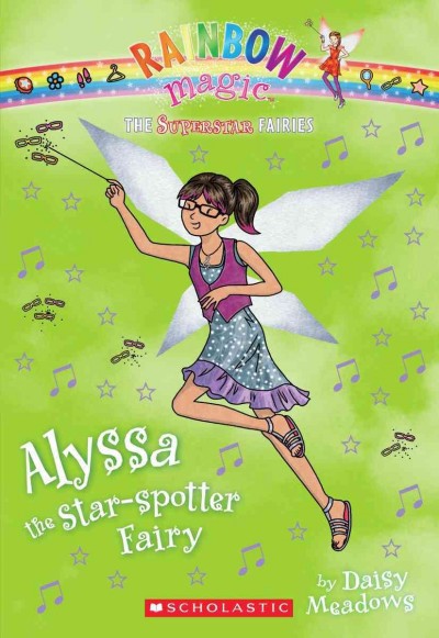 Alyssa, the star-spotter fairy / by Daisy Meadows.