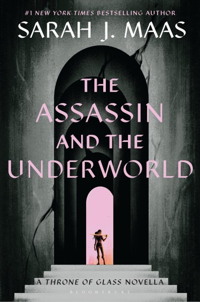 The assassin and the underworld [electronic resource] / by Sarah J. Maas.