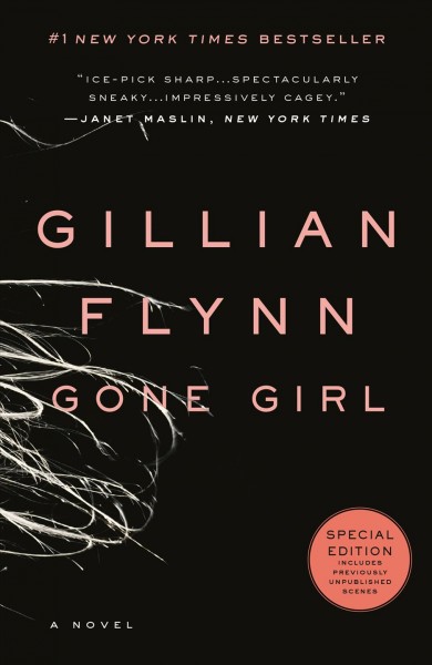 Gone girl [electronic resource] : a novel / Gillian Flynn.