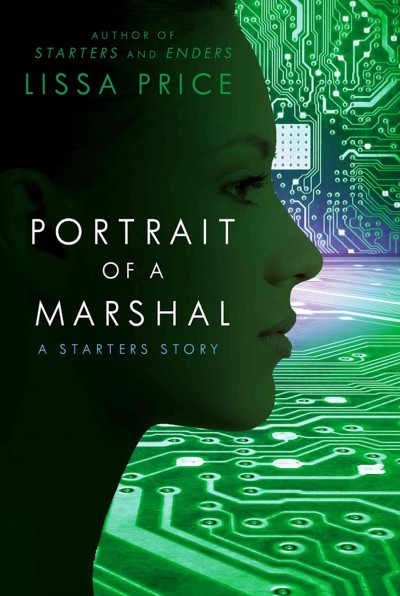 Portrait of a marshall [electronic resource] : an unhidden story / Lissa Price.