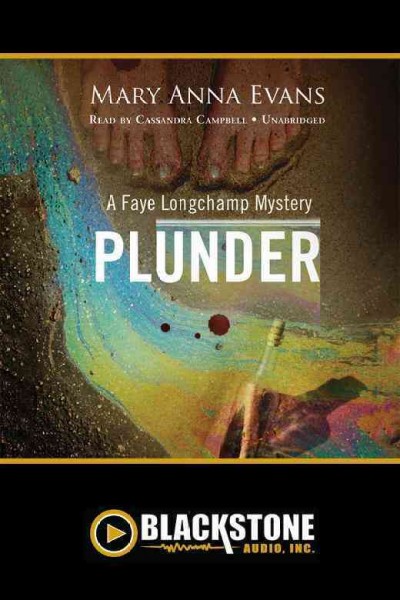 Plunder [electronic resource] / Mary Anna Evans.
