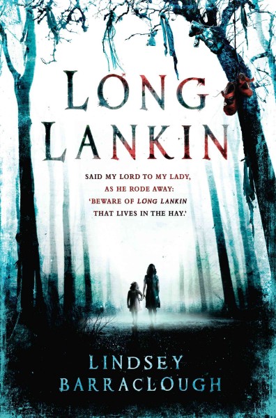 Long Lankin [electronic resource] / Lindsey Barraclough.