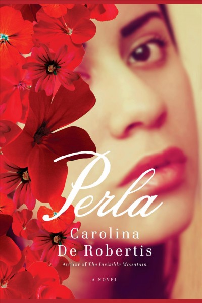 Perla [electronic resource] / Carolina de Robertis.