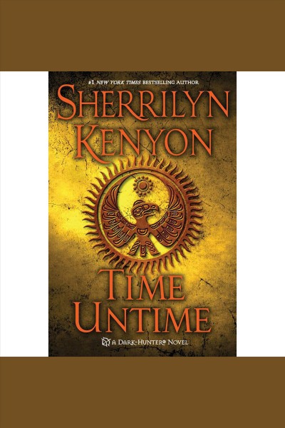 Time untime [electronic resource] / Sherrilyn Kenyon.