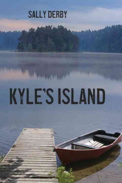 Kyle's island [electronic resource] / Sally Derby.